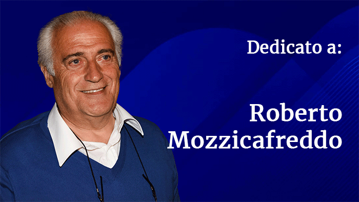 DEDICATO A ROBERTO MOZZICAFREDDO