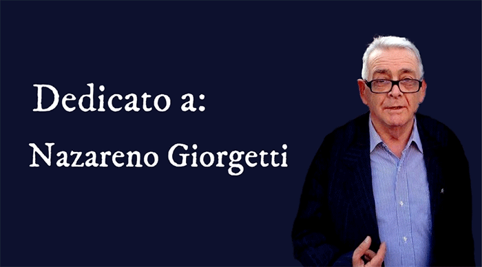 DEDICATO A NAZARENO GIORGETTI